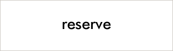 reserve